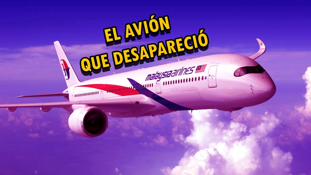 ¿Qué le sucedió al vuelo MH370 de Malaysia Airlines? / La Historia Real 68