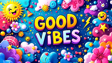 Good Vibes Only 🌈 | Your Daily Mood Booster