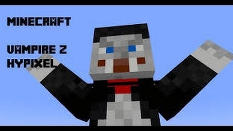 Hypixel Mini Game: Vampirez