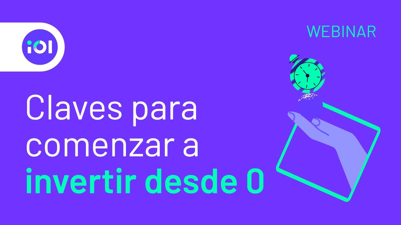 Claves para comenzar a invertir desde 0 💡 - YouTube