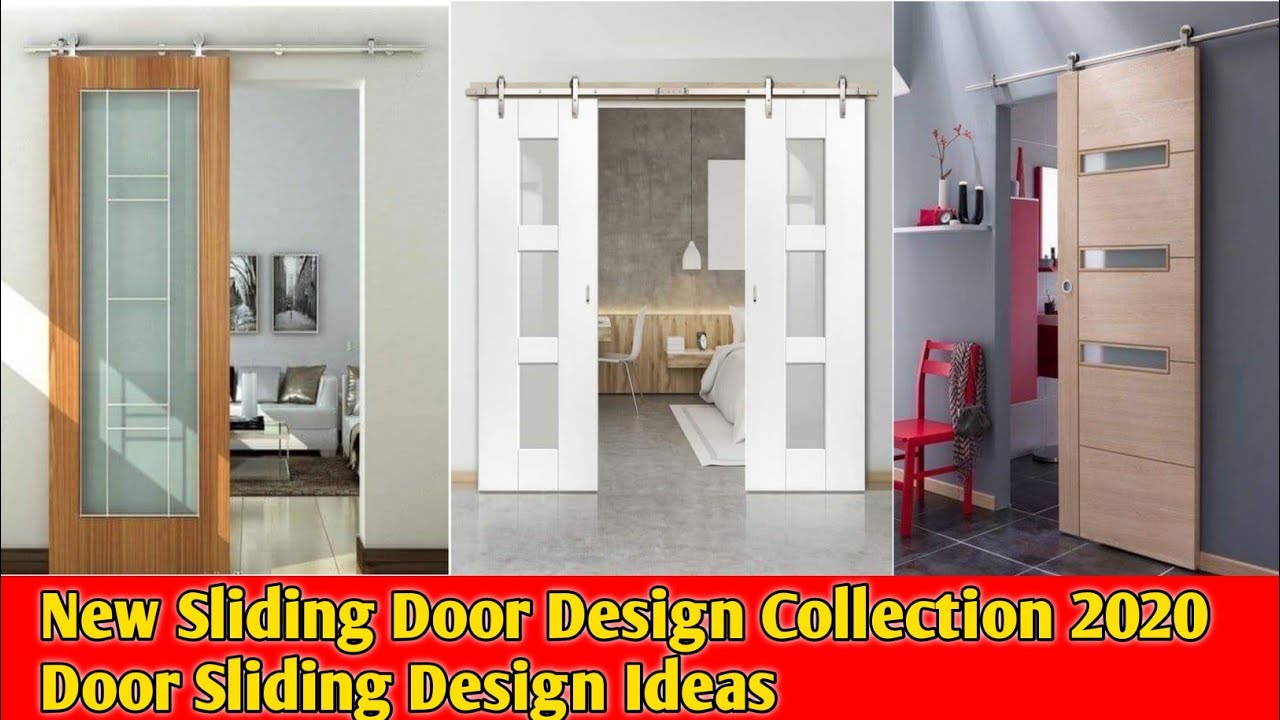 Sliding Door Design Ideas Collection || Sliding Door Ideas New 2020 ...