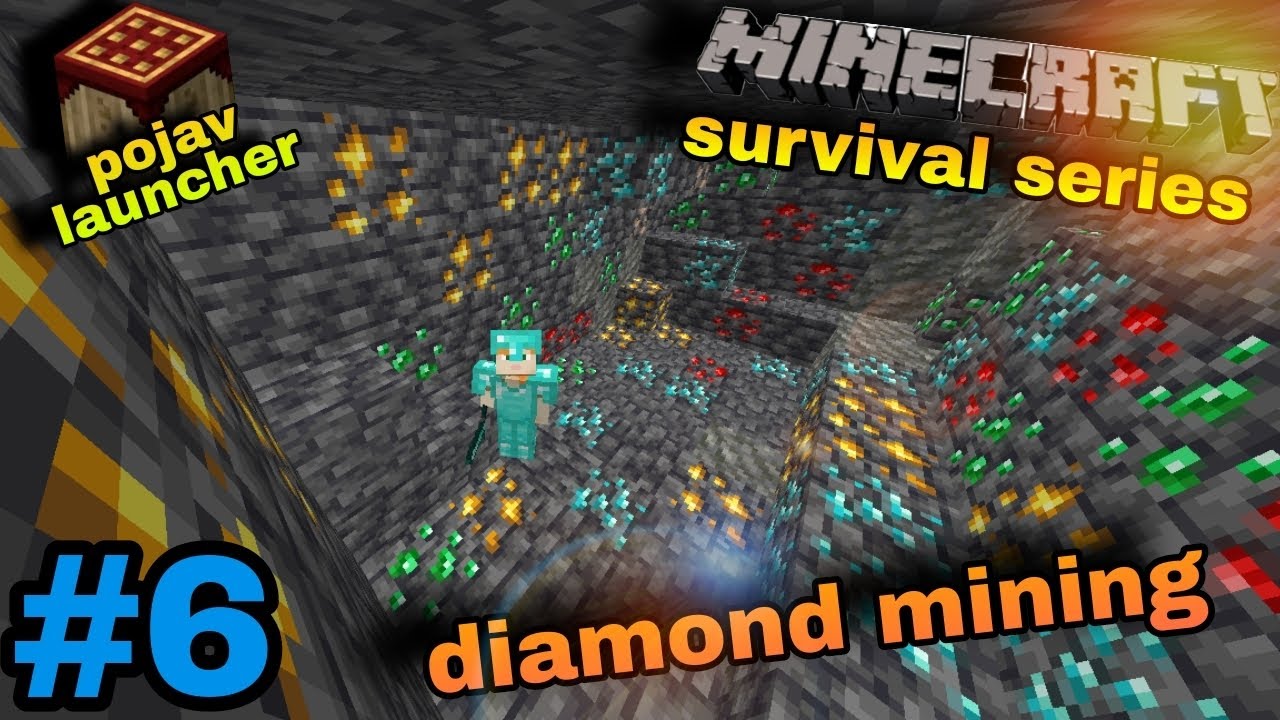 MINECRAFT | SURVIVAL SERIES | EPISODE 6 IN DIAMOND MINING | POJAV ...