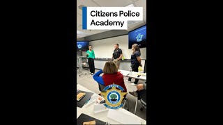 Citizens Police Academy Session 1