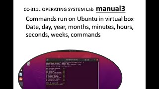 Manual 3: date commands with complete explanation+viva | CC-311L |OS| @innovateitzone