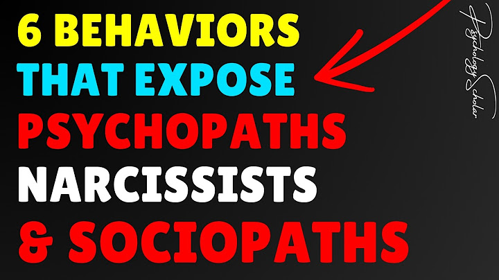 6 Behaviors that expose psychopaths, narcissists & sociopaths (Backed by psychology)