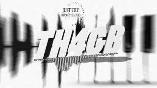 TH4GB  -  Just Try (Original Mix)