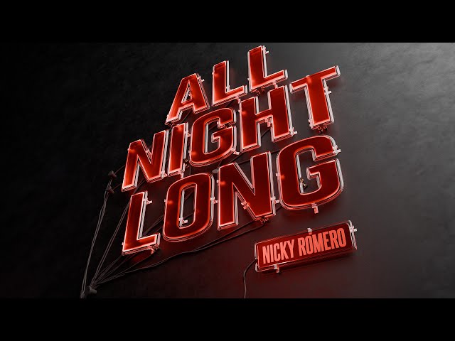 Nicky Romero - All Night Long