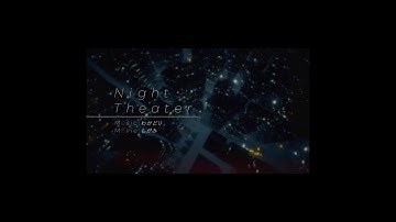 [K-Shoot Mania] NightTheater [MXM 17]