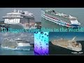 Top 10 Largest Cruise Ships in the World