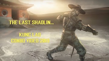 MKXL / The Last Shaolin - Kung Lao Combo Video 2019 [Tempest](By ETC Mcfly)