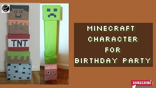 How to  make Minecraft characters for birthday parties