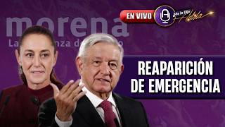 Lo que oculta el regreso de AMLO: La carta que lo movió todo | Prog. 05/06 MLDA