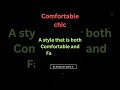 Comfortable Chic ❤️😌- Word of the Day