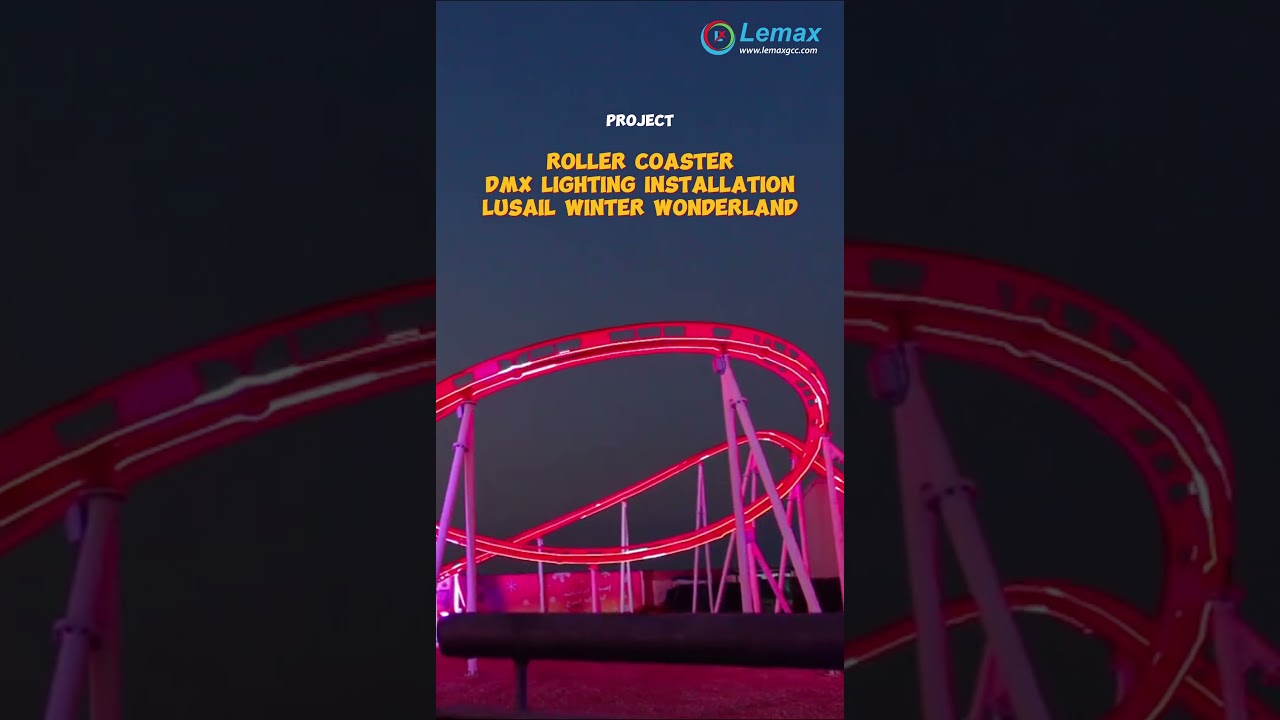 Roller Coaster DMX Lighting Installation - Lusail Winter Wonderland Qatar