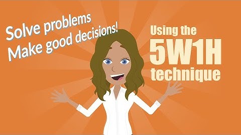 An introduction to the 5W1H technique