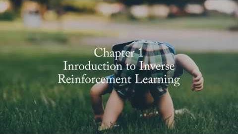 Introduction to Inverse Reinforcement Learning