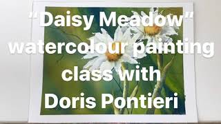 “Daisy Meadow” watercolour painting class Preview with Doris Pontieri screenshot 2