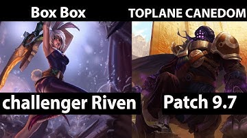 [ Box Box ] Riven vs Jax [ TOPLANE CANEDOM  ] Top - Box Box Riven Stream Patch 9.7