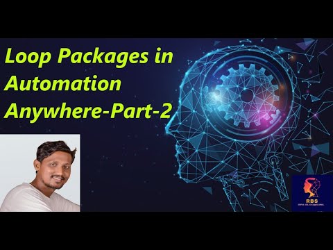 14.How to use Loop Packages in Automation Anywhere Part 2 - YouTube