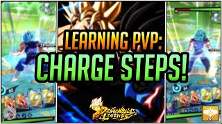 HOW TO DO A CHARGE STEP! IN UNDER 5 MINUTES! | DragonBall Legends | Learning PvP