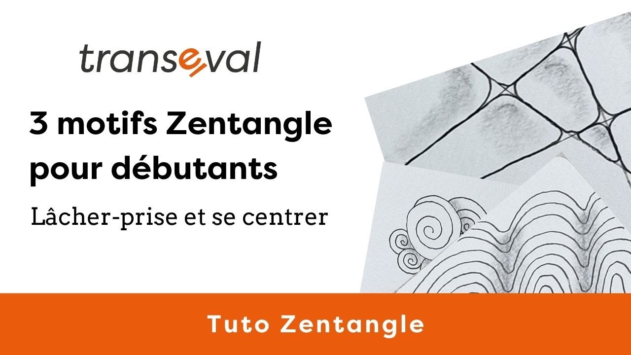Débuter en Zentangle : 3 motifs pour lâcher-prise et se centrer - Zentangle art for beginners