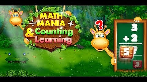 Math Mania - Counting & Learning Math Games | Educational Game | Learning Math