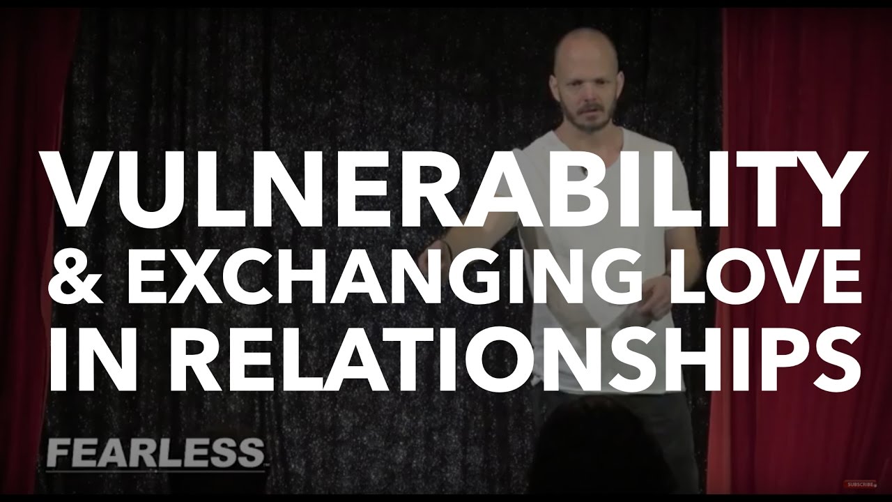 Vulnerability, Love, & Confidence in Relationships | Inside FEARLESS