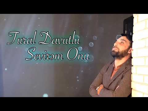 Tural Davutlu - Sevirəm Onu 2020 (Official Audio)