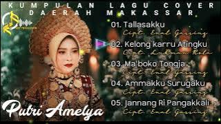 KUMPULAN LAGU COVER MAKASSAR PUTRI AMELYA