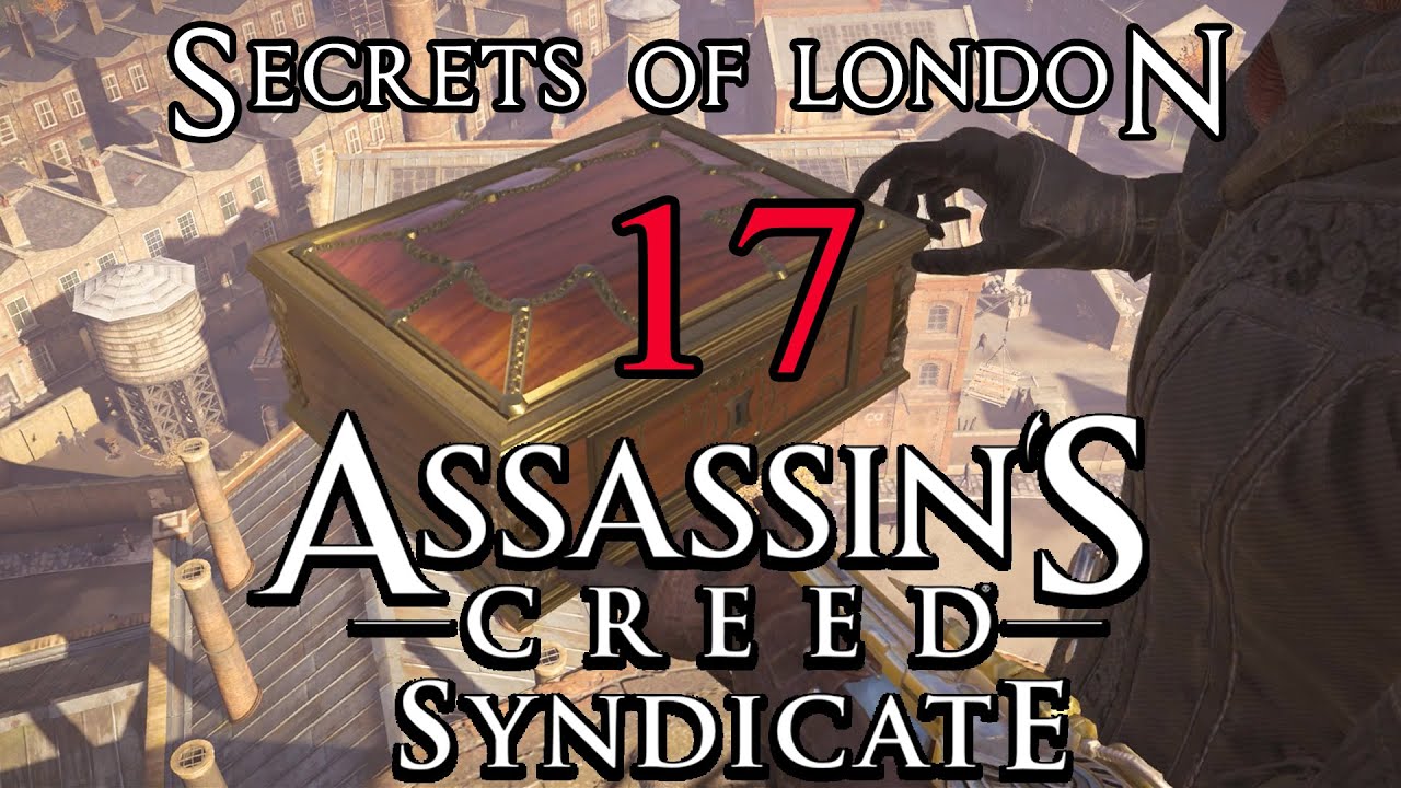 Assassin's Creed Syndicate Secrets Of London 17 (CITY OF LONDON