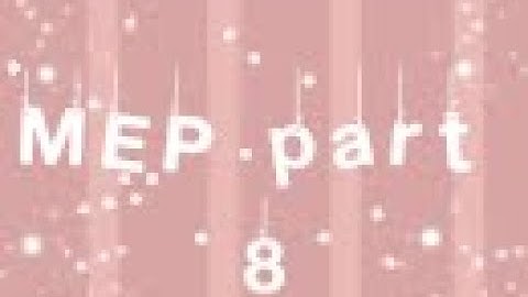 MEP part 8 || #nogoodbyesfromchibu