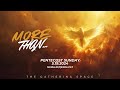 Pentecost Sunday Service | More Than | 5.19.2024