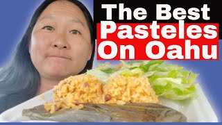 Where Are The Best Pasteles On Oahu?