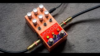 Chase Bliss - Mood