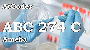 AtCoder Beginner Contest 274  C: Ameba