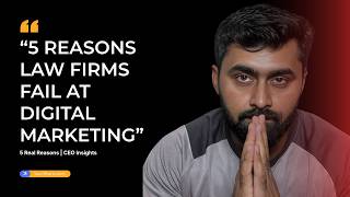 Why Law Firms Fail at Digital Marketing (5 Real Reasons)