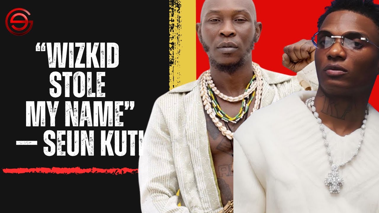 «Wizkid украл моё имя…» — Сеун Кути снова критикует Wizkid и его FC!