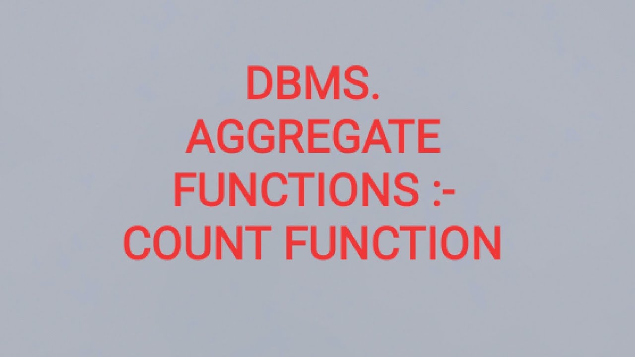 SQL AGGREGATE FUNCTIONS :- COUNT FUNCTION WITH SYNTAX WITH EXAMPLE ...