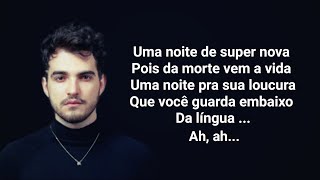 A última Noite (Letra) - Jão