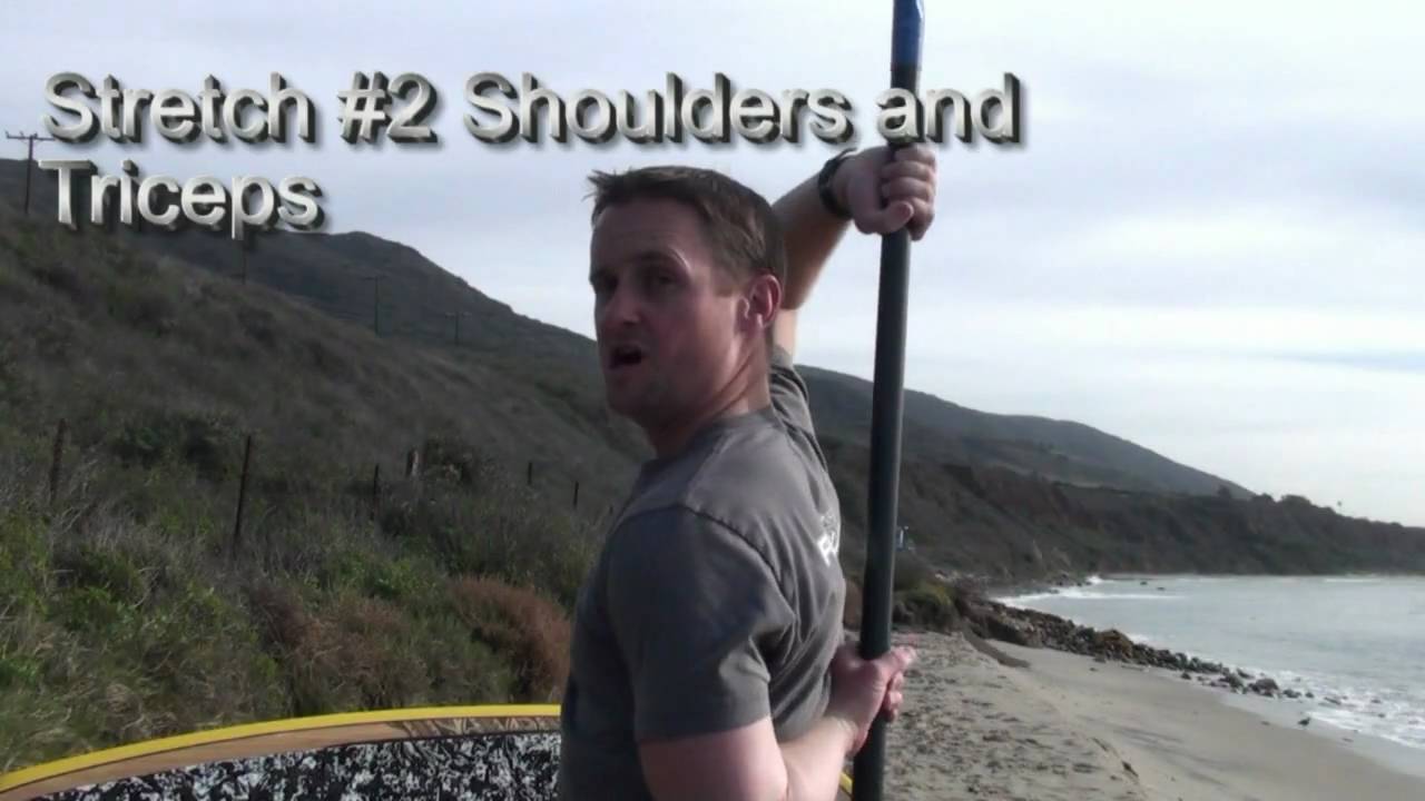 fitness trainer instagram Stand Up Paddle 5 Pre-Paddle Stretches