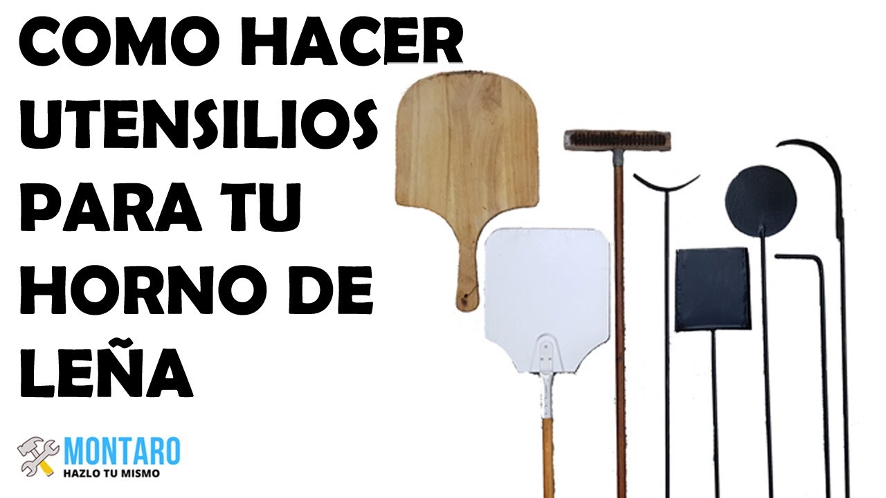 Hacer Utensilios para el Horno de leña YouTube