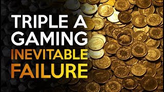 The Fall of Triple A Games - From Passion to Profit