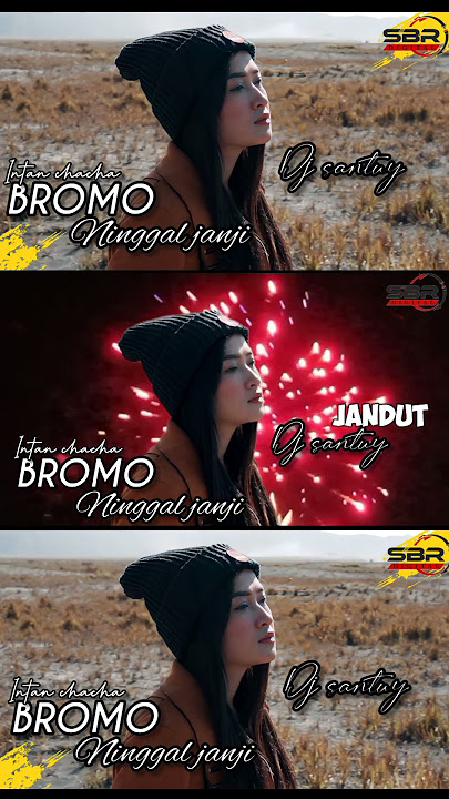 BROMO NINGGAL JANJI  Intan ChaCha