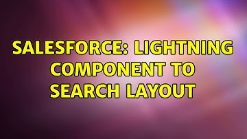 Salesforce: Lightning Component to search layout