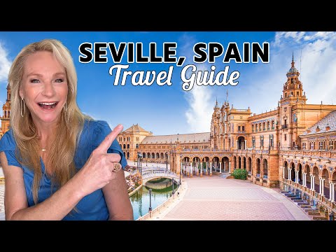 The ULTIMATE Sevilla Spain Travel Guide | Travel Tips, Hotspots, and Culinary Delights!