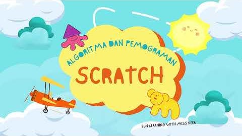 Micro Teaching untuk Tugas Bimtek Informatika 2023 - Algoritma Pemrograman