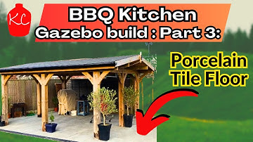 Gazebo Build - Part 3 - Porcelain tiles for the gazebo floor