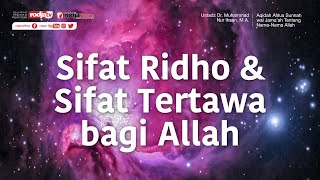 Sifat Ridho & Sifat Tertawa bagi Allah - Ustadz Dr. Muhammad Nur Ihsan, M.A.