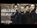 How to play Viva La Vida by Coldplay on Viola (Tutorial)