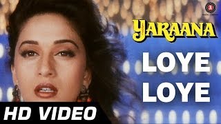 Loye Loye | Yaraana [1995] | Raj Babbar, Madhuri Dixit | Romantic Songs Resimi